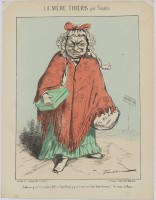 110. • La Mère Thiers. Par Faustin. En vente chez Chatelain; litographie Lemaine.